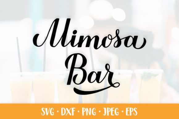 Designing Your Perfect Mimosa Bar: Signs, SVGs, and Styling